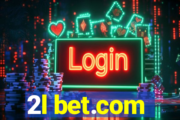 2l bet.com